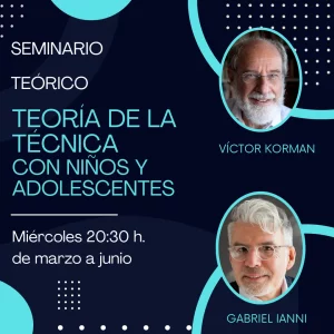 Teoría de la técnica psicoanalítica con niños y adolescentes (NO SOCIOS)